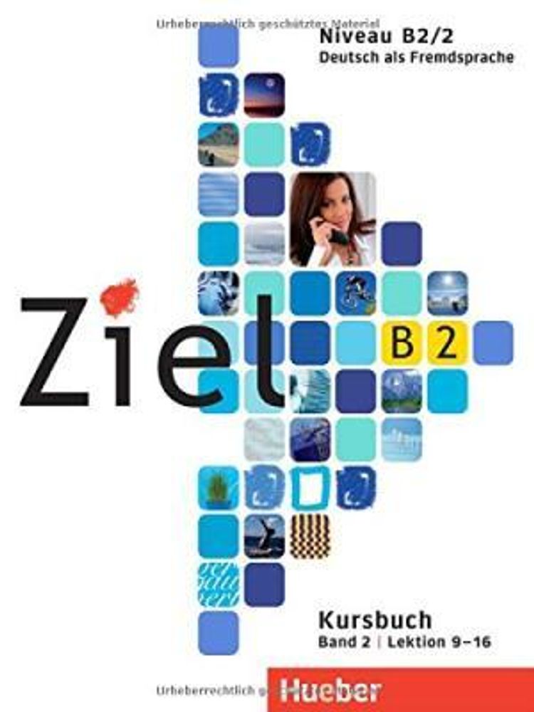 Ziel B2, Band 2, Lektion 9-16 - Kursbuch