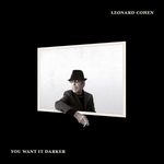 Leonard Cohen / You Want It Darker (CD)