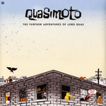 Quasimoto The Further Adventures Of Lord Quas