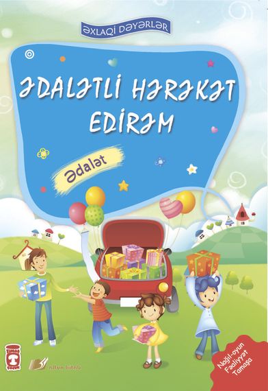 Ədalətli hərəkət edirəm