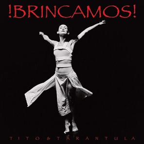 Tito & Tarantula / Brincamos! (LP)