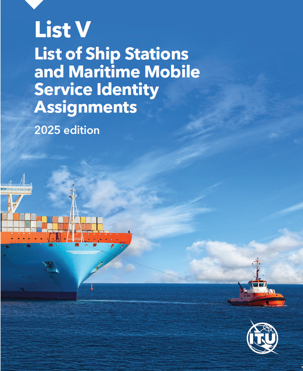 DIGITAL List V - List of Ship Stations and Maritime Mobile Service Identity Assignments, 2025