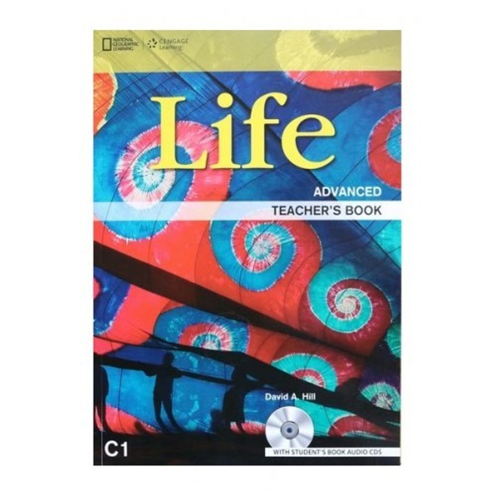 Life Advanced: Teacher&#39;s Book with Class Audio CD