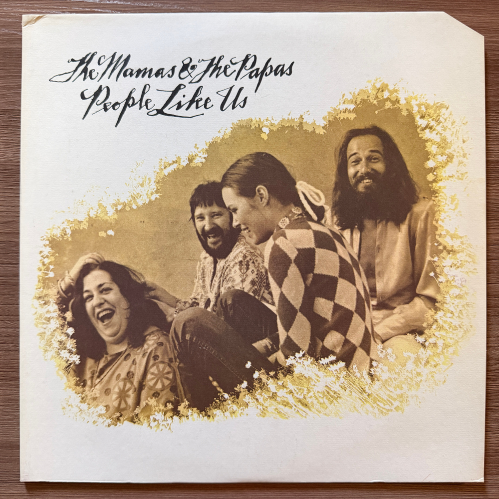 The Mamas & The Papas - People Like Us (CША 1971г.)
