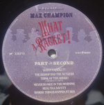 Mr. Joe Jackson Presents Max Champion / What A Racket! (LP)