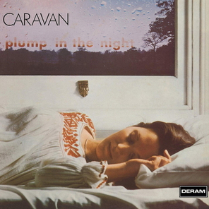 Caravan / For Girls Who Grow Plump In The Night (LP)