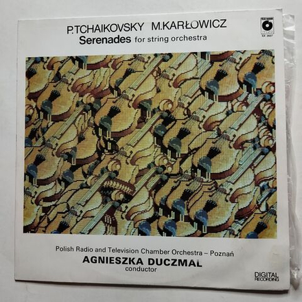 Винтажная виниловая пластинка LP П Чайковский, Мечислав Карлович, Serenades For String Orchestra Серенады для струнного оркестра (Польша 1988)