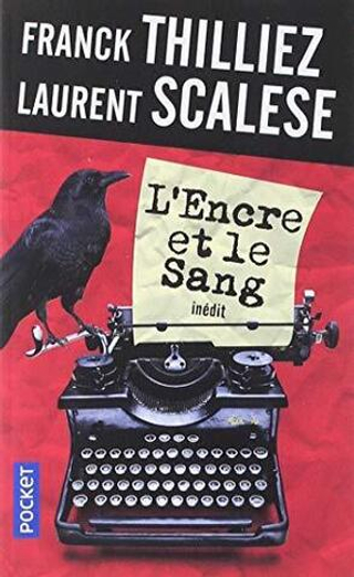 L'encre et le sang