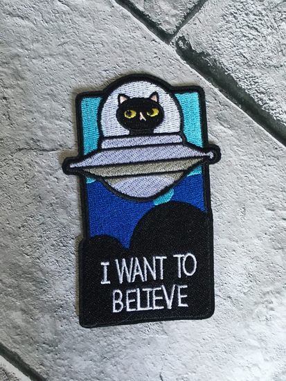 Нашивка на рюкзак и на одежду. I want to Believe