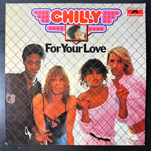 Chilly ‎– For Your Love (Скандинавия 1978г.)