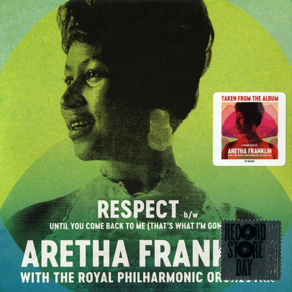 Aretha Franklin With The Royal Philharmonic Orchestra / Respect + Until You Come Back To Me (That's What I'm Gonna Do)(7" Vinyl Single)