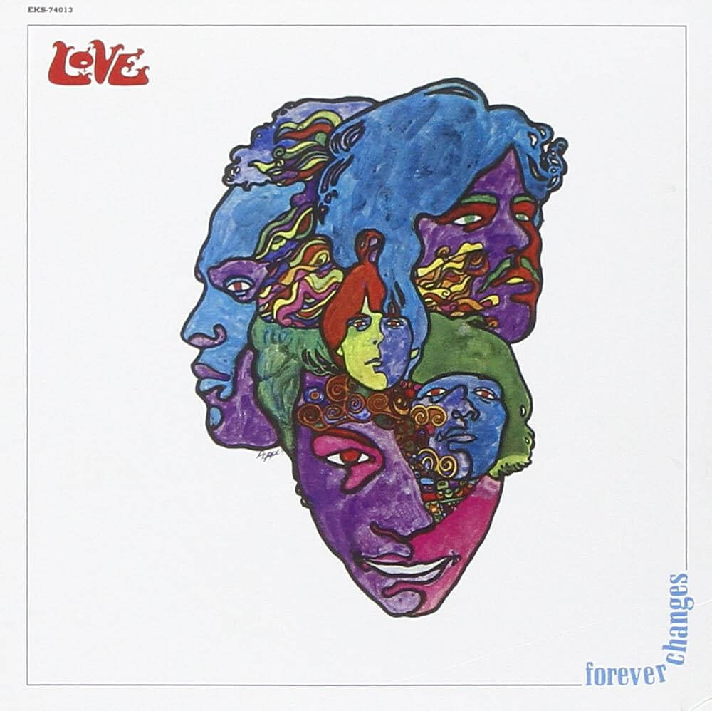 Love - Forever Changes