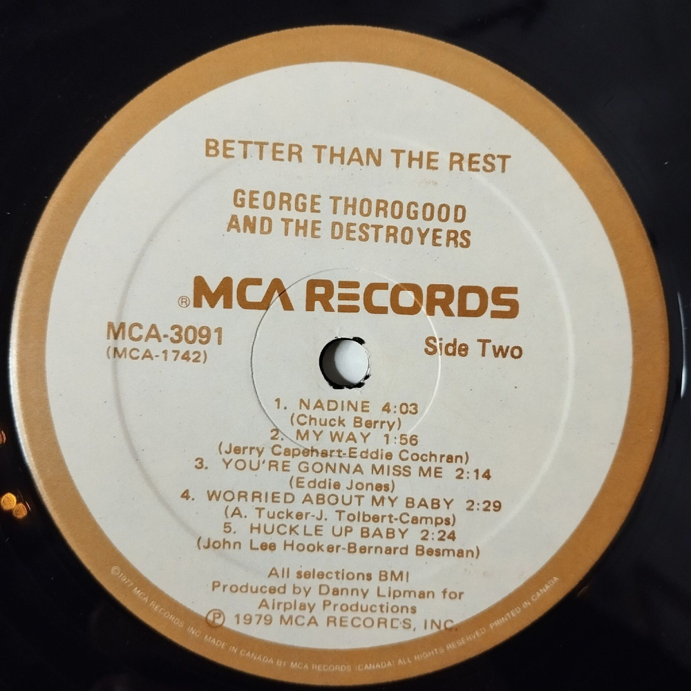Винтажная виниловая пластинка LP George Thorogood And The Destroyers Better Than The Rest (Canada 1979)