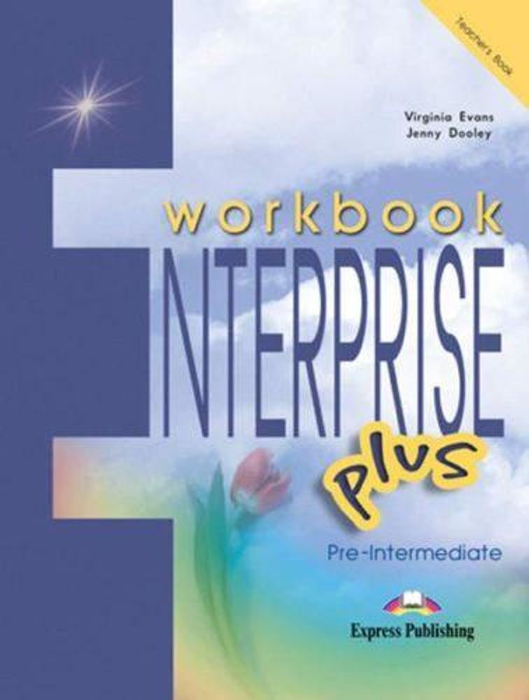 Enterprise Plus. Teacher&#39;s workbook. Рабочая тетрадь для учителя