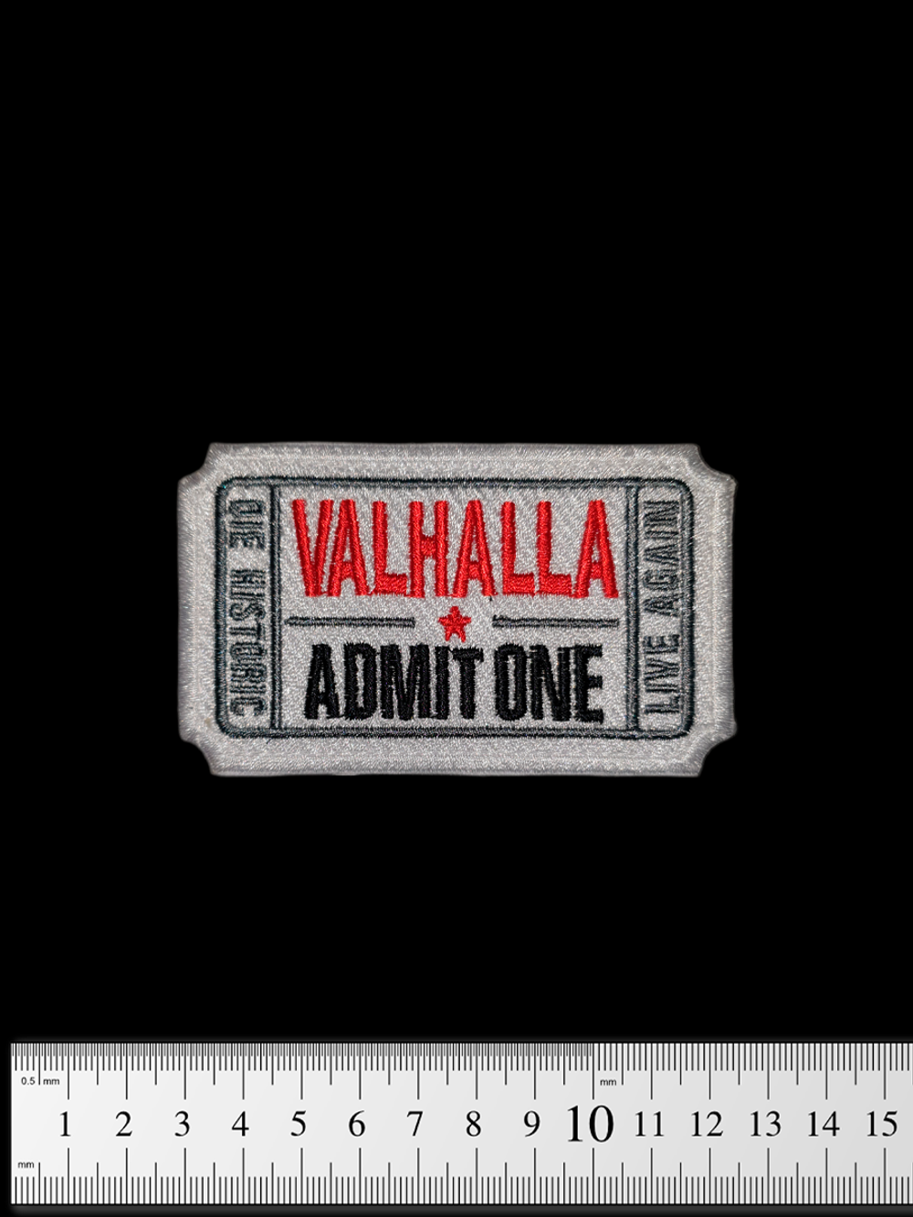 Шеврон Valhalla Admit One вышивка. Белый