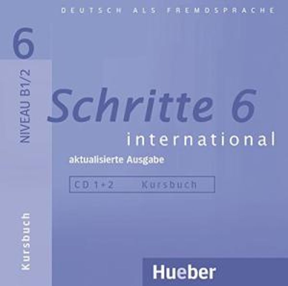 Schritte international 6 – aktualisierte Ausgabe - 2 Audios-CDs zum Kursbuch