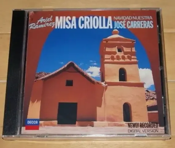 Ariel Ramirez - Jose Carreras - Misa Criolla Navidad Nuestra SACD