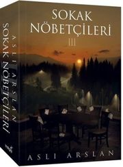 Sokak Nöbetçileri 3