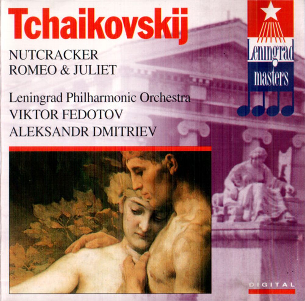 CD: Tchaikovskij, Leningrad Philharmonic Orchestra, Viktor Fedotov, Alexandr Dmitriev — «Nutcracker