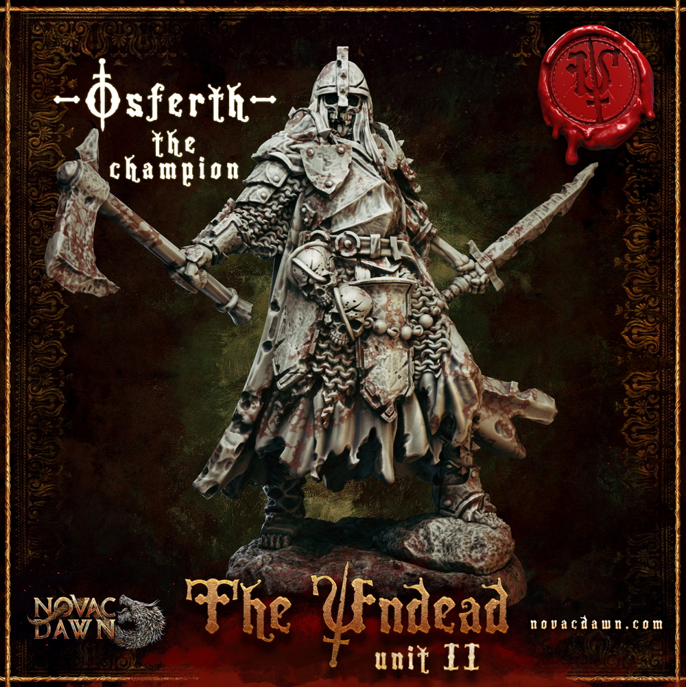 The Undead Unit II - Osferth - The Champion