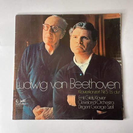 Винтажная виниловая пластинка LP L. V. Beethoven Бетховен, Эмиль Гилельс Emil Gilels, Cleveland-Orchester, George Szell 5. Klavierkonzert Es-Dur (Германия 1977)