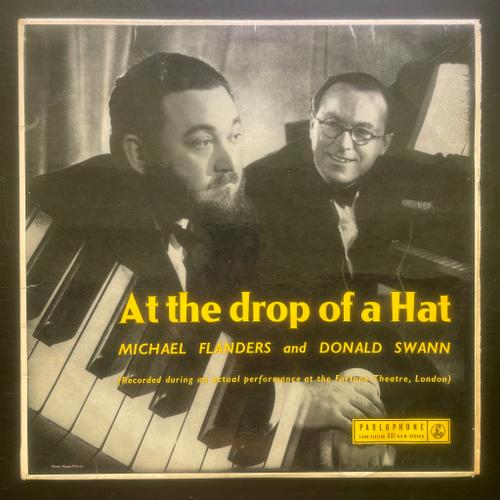 Michael Flanders And Donald Swann – At The Drop Of A Hat (Англия)