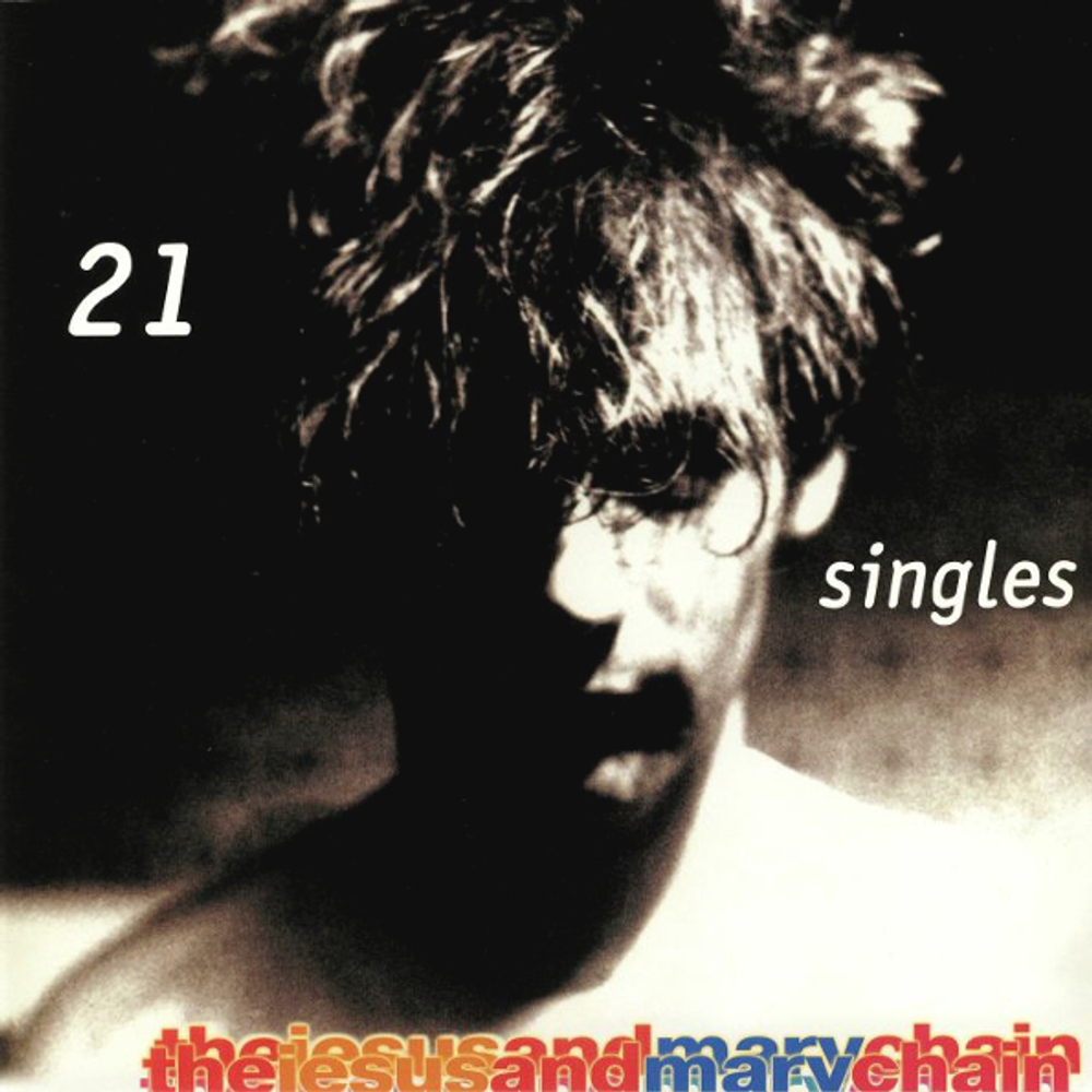 The Jesus And Mary Chain / 21 Singles (2LP)