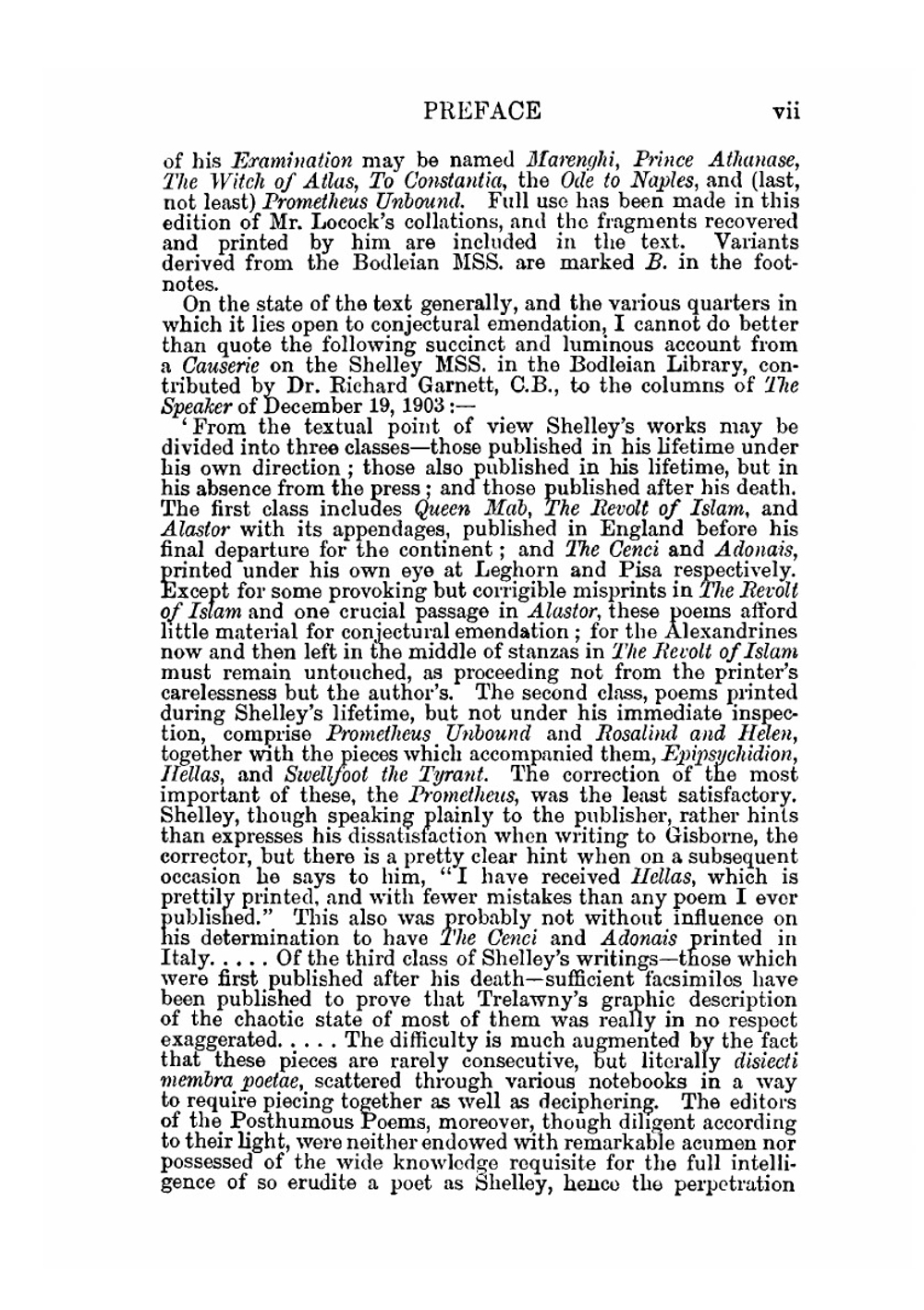 The complete poetical works of Percy Bysshe Shelley. Including materials never before printed in any edition of the poems | Shelley Percy Bysshe