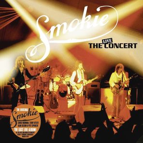 Smokie / The Concert (Live From Essen 1978)(2LP)