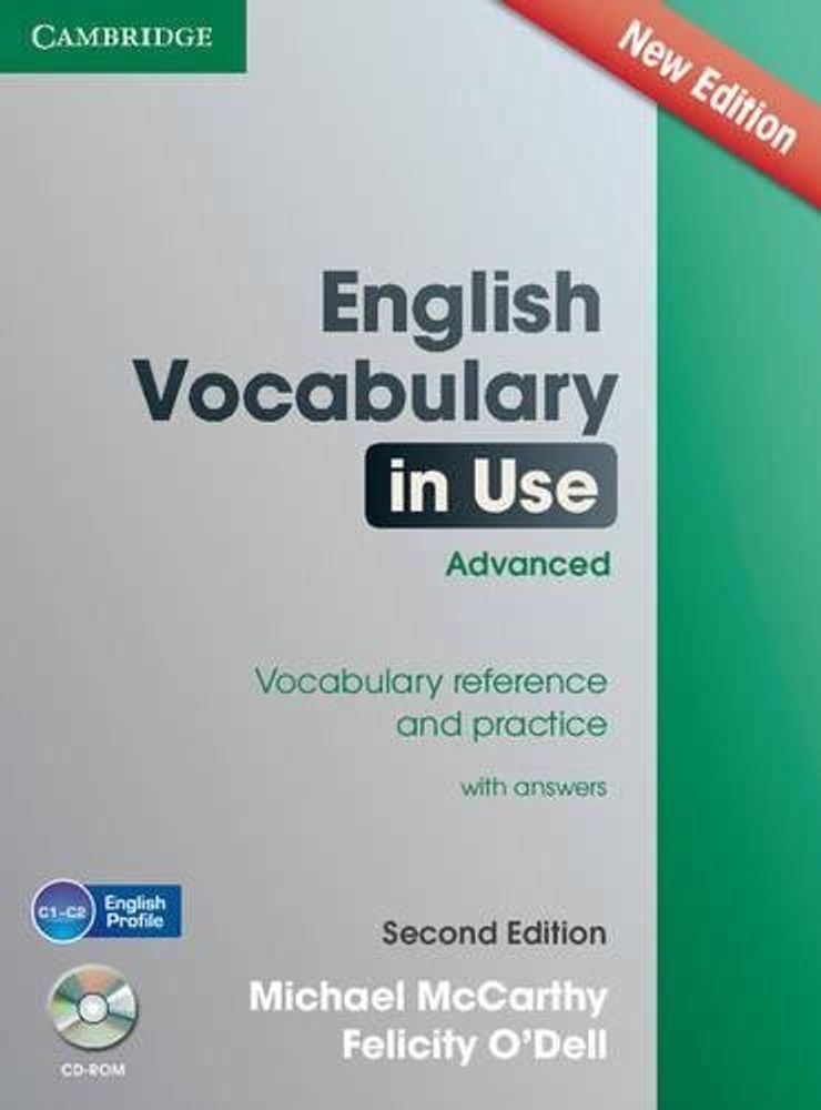 English Vocabulary in Use Advanced with CD-ROM: Vocabulary Reference and Practice 2nd Edition