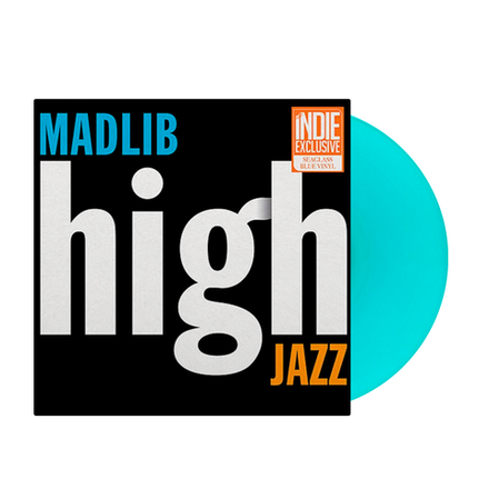 Madlib High Jazz (Blue Sea Glass)