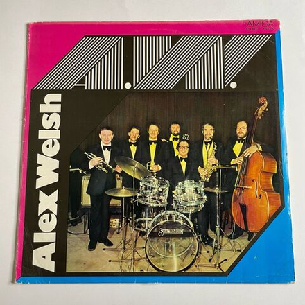 Винтажная виниловая пластинка LP Alex Welsh A. W. (ГДР 1974)