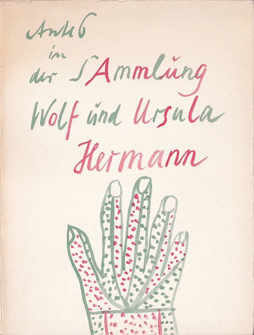 Антес из коллекции Вольфа и Урсулы Херманн. 1959-1971