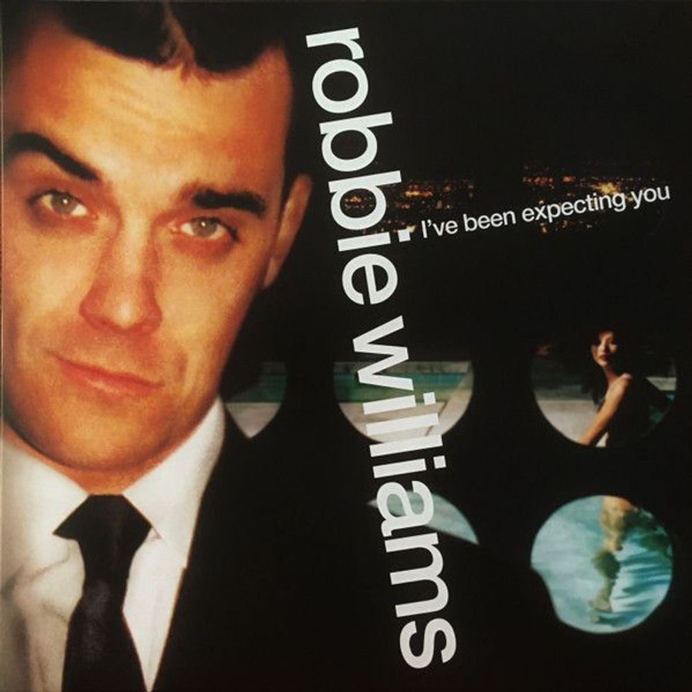 Виниловая пластинка Robbie Williams I ve Been Expecting You