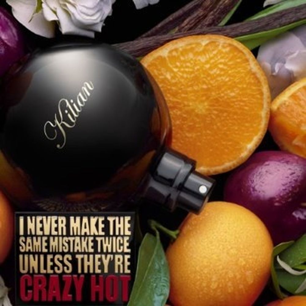 By Kilian I Never Make The Same Mistake Twice, Unless They're Crazy Hot