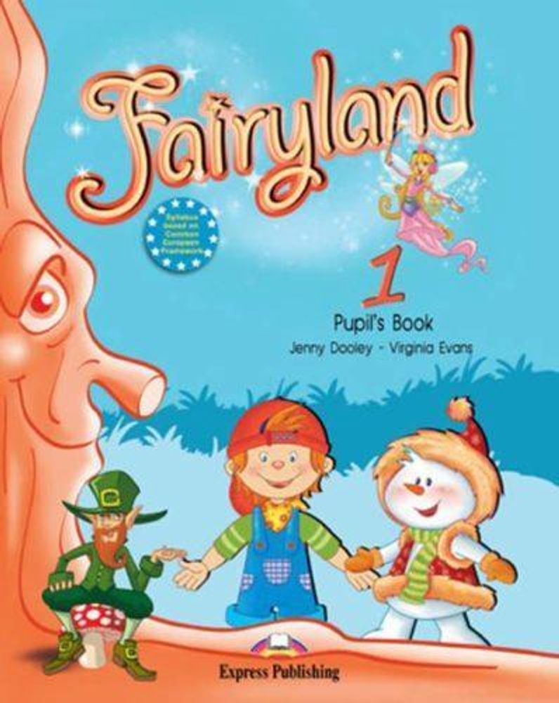 Fairyland 1. Pupil&#39;s Book. Учебник