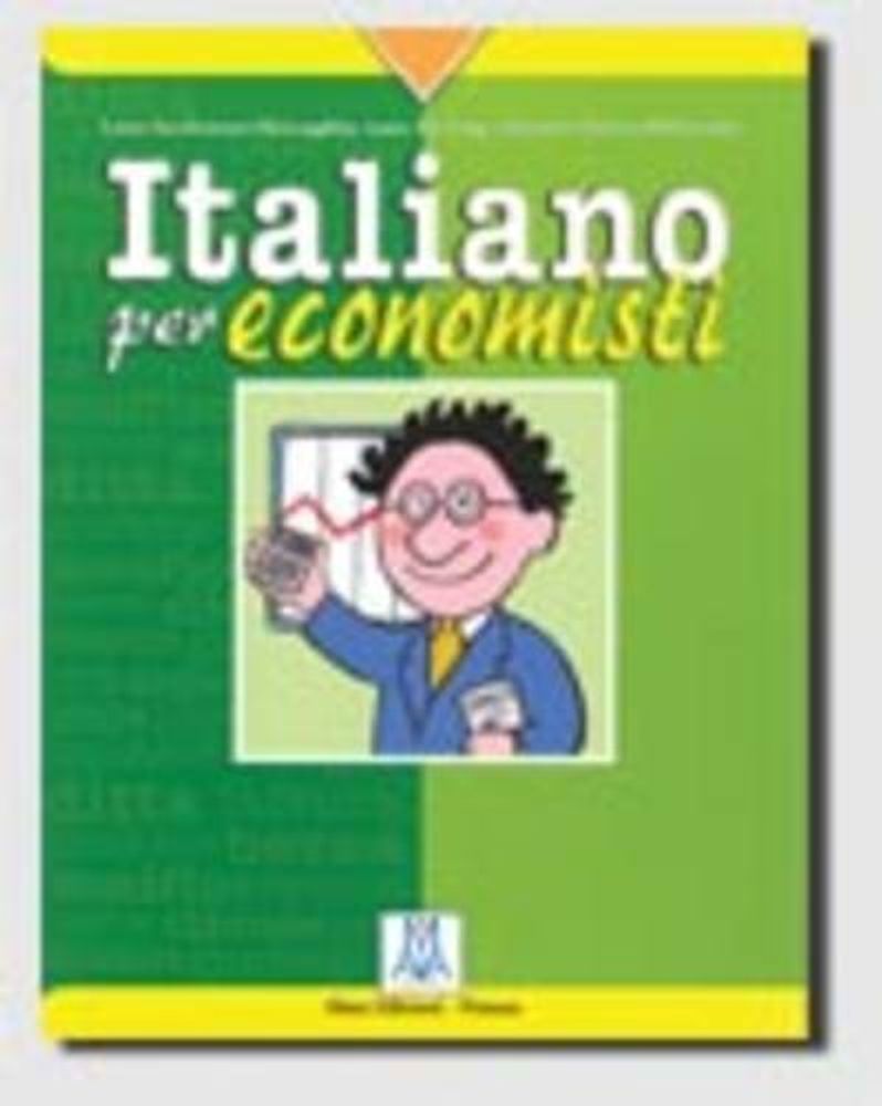 Italiano per economisti  &quot;