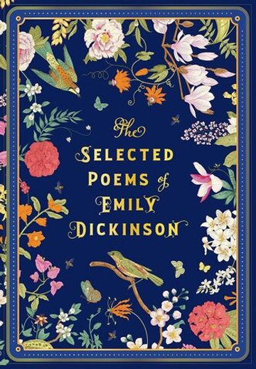 The Selected Poems of Emily Dickinson (Emily Dickinson)