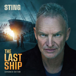 Sting / The Last Ship (Expanded Edition)(2LP)
