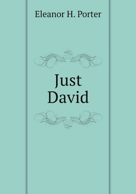 Just David | Eleanor H. Porter