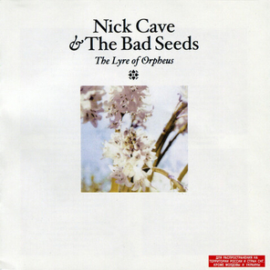 Nick Cave & The Bad Seeds / The Lyre Of Orpheus (RU)(CD)