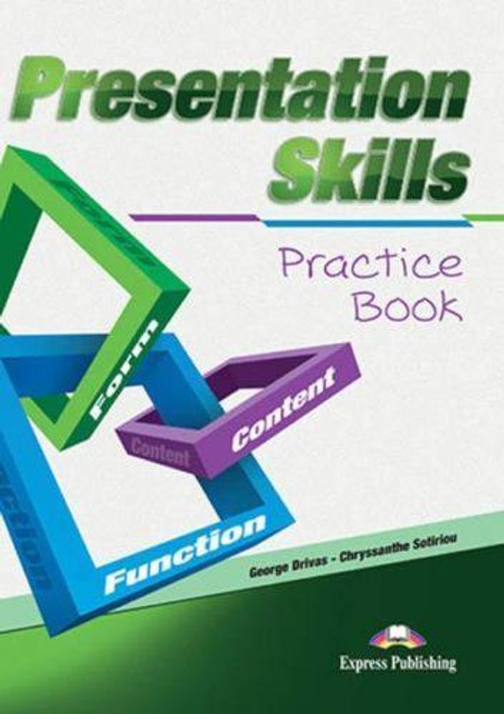 Presentation skills. Practice Book. Учебник