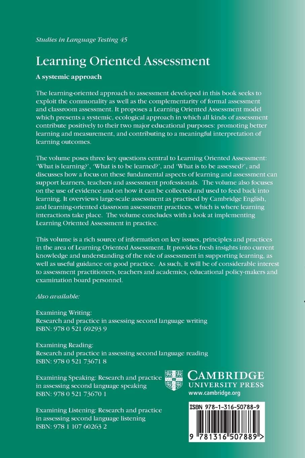 Learning Oriented Assessment: A Systemic Approach (Studies in Language Testing, Series Number 45) 1st Edition