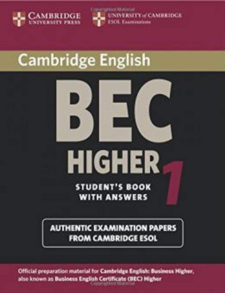 Cambridge BEC Higher 1: Practice Tests Students Book with Answers