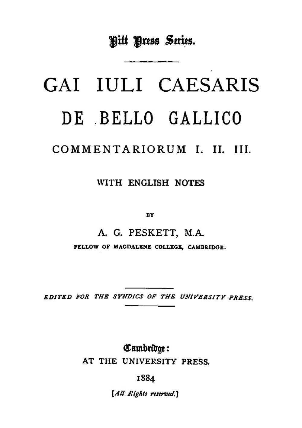 Gai Iuli Caesaris De Bello Gallico Commentariorum I. II. III.: With English Notes (Latin Edition) | Caesar Gaius Julius