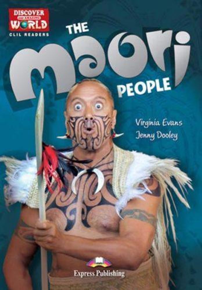 The Maori People. Reader. Книга для чтения c кодом доступа к электронному приложению.