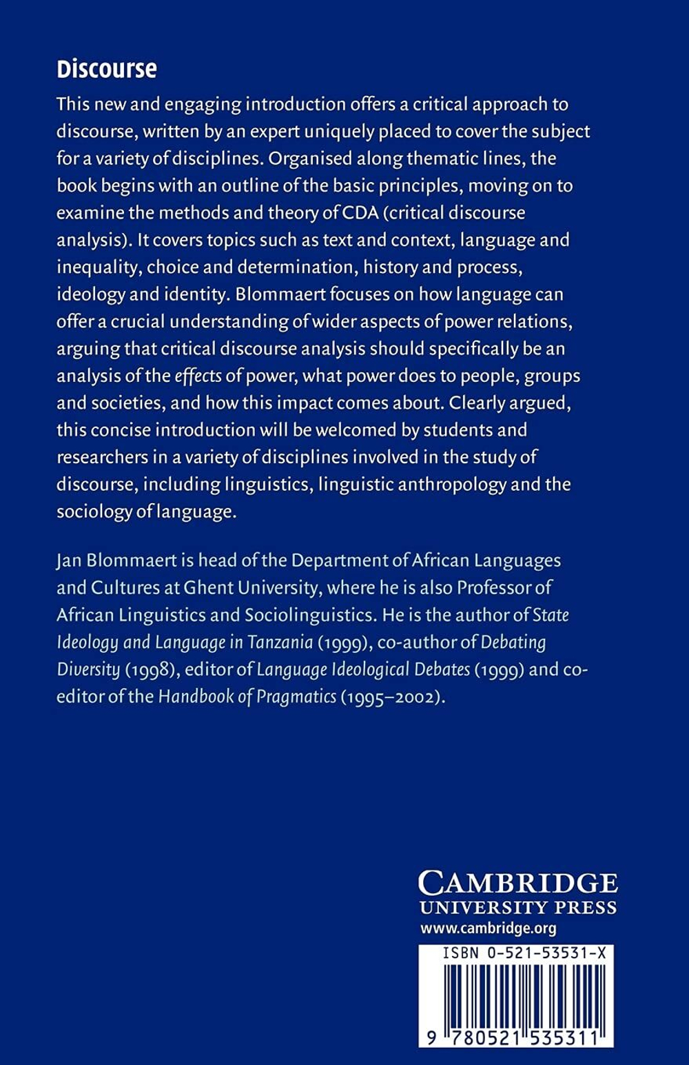 Discourse: A Critical Introduction (Key Topics in Sociolinguistics)