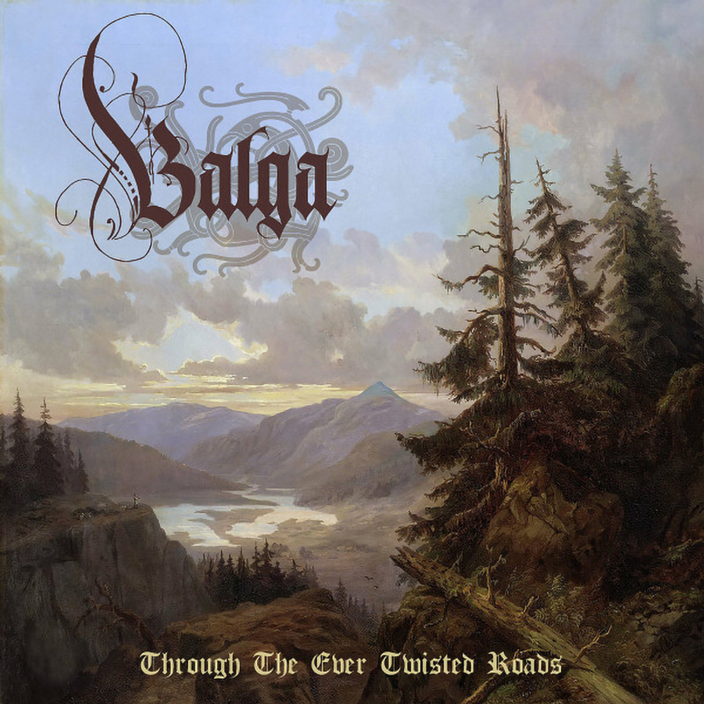 Balga / Through The Ever Twisted Roads (CD)