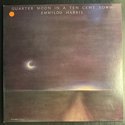Emmylou Harris - Quarter Moon In A Ten Cent Town (Германия 1978г.)