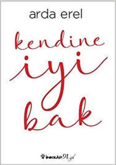 Kendine iyi bak